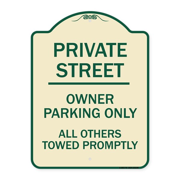 Private Street Owner Parking All Others Towed Promptly Heavy-Gauge Alum, 24" x 18", TG-1824-23239